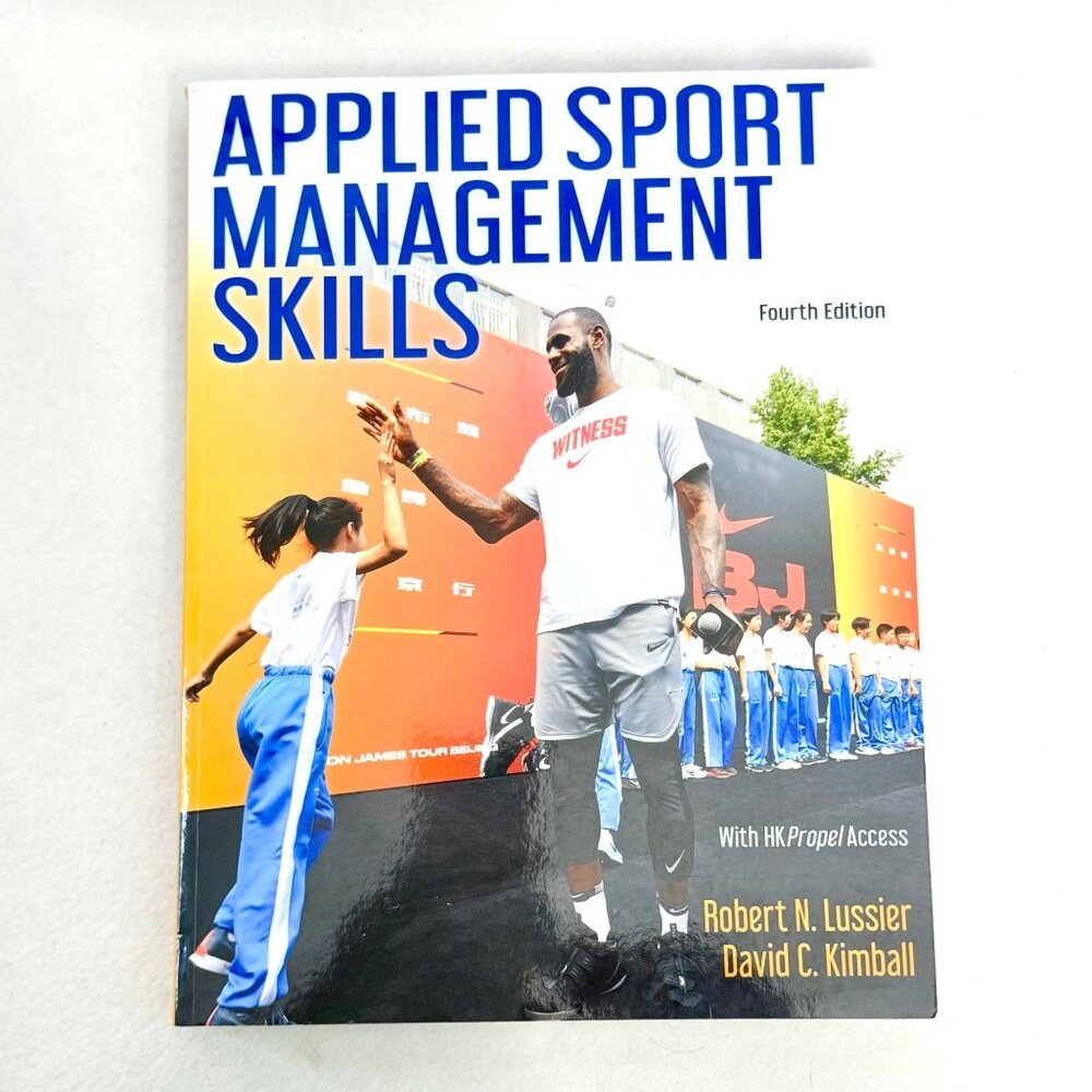 Applied Sport Management Skills 4th Edition Lussier & Kimball (2024)